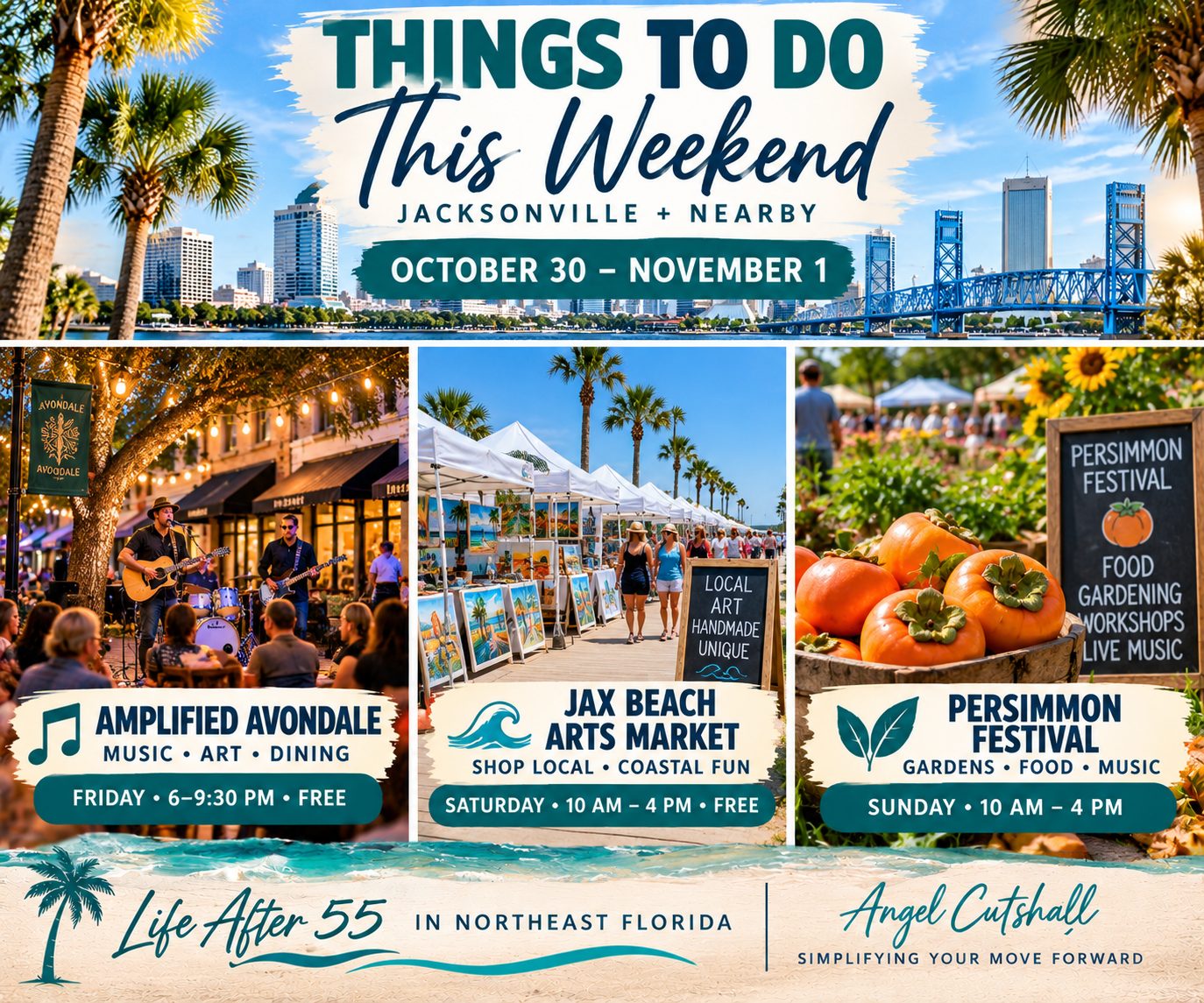 Jacksonville weekend events October 30–November 1, 2026, featuring Amplified Avondale, Jax Beach Arts Market and Persimmon Festival.